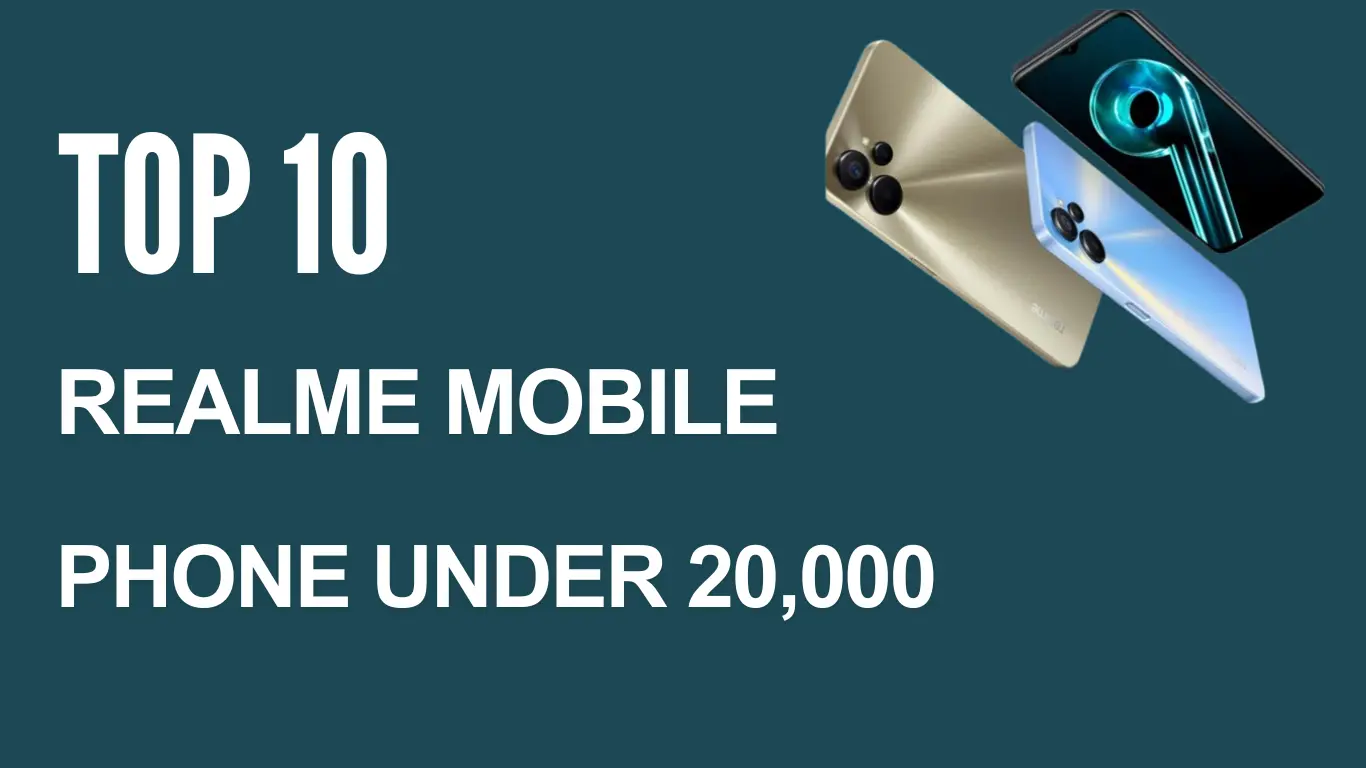 Top 10 Realme Mobile Phone Under 20000 | Best Android Smartphones in India Under 20k